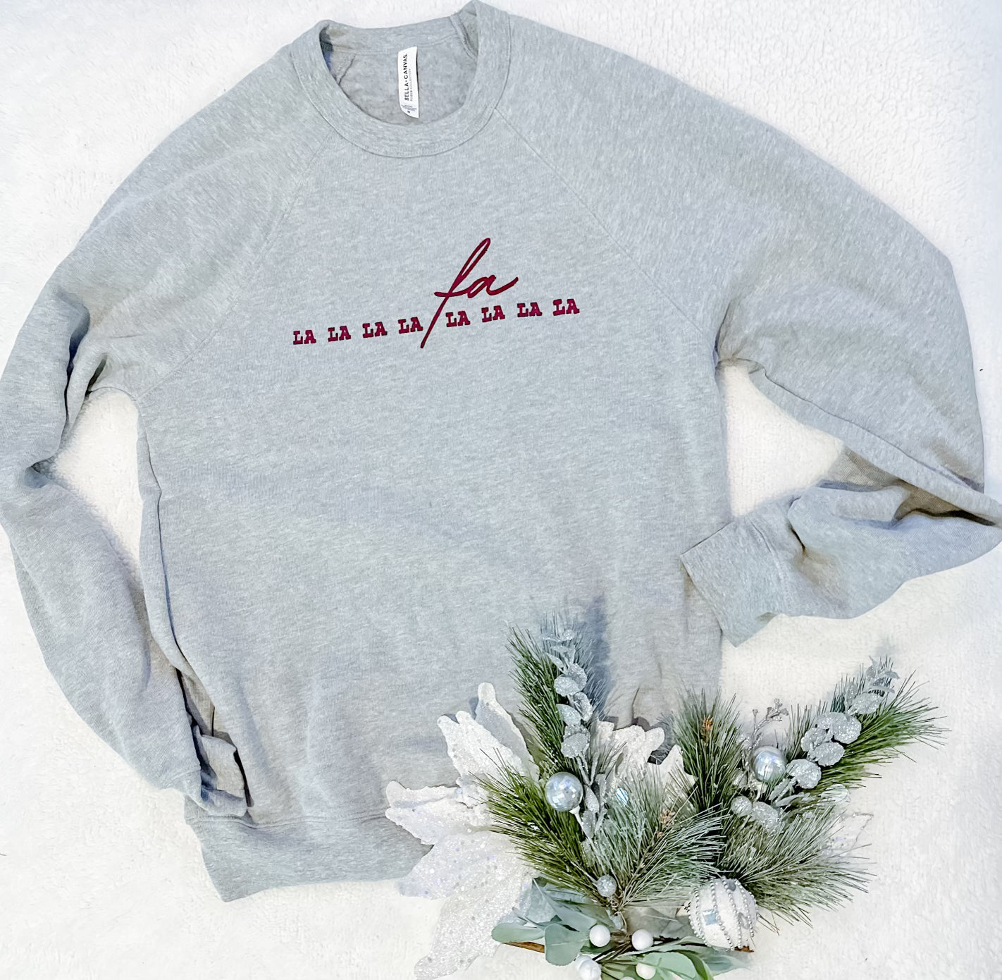 Fa La La La La La La La La Crewneck