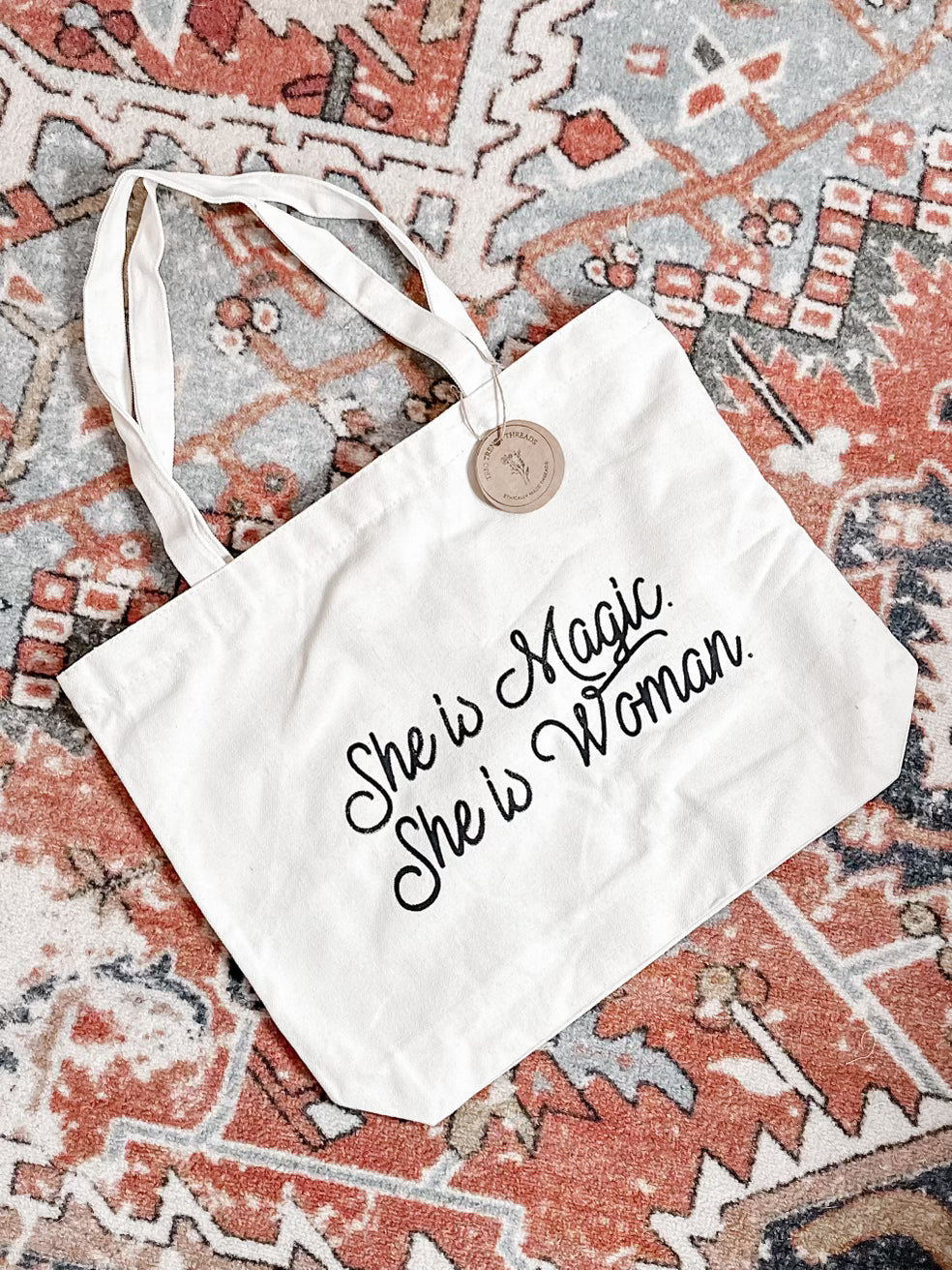 She is Magic She is Woman Tote Bag